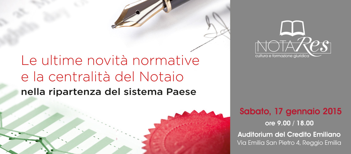 Convegno NotaRes Reggio Emilia - 17 gennaio 2015